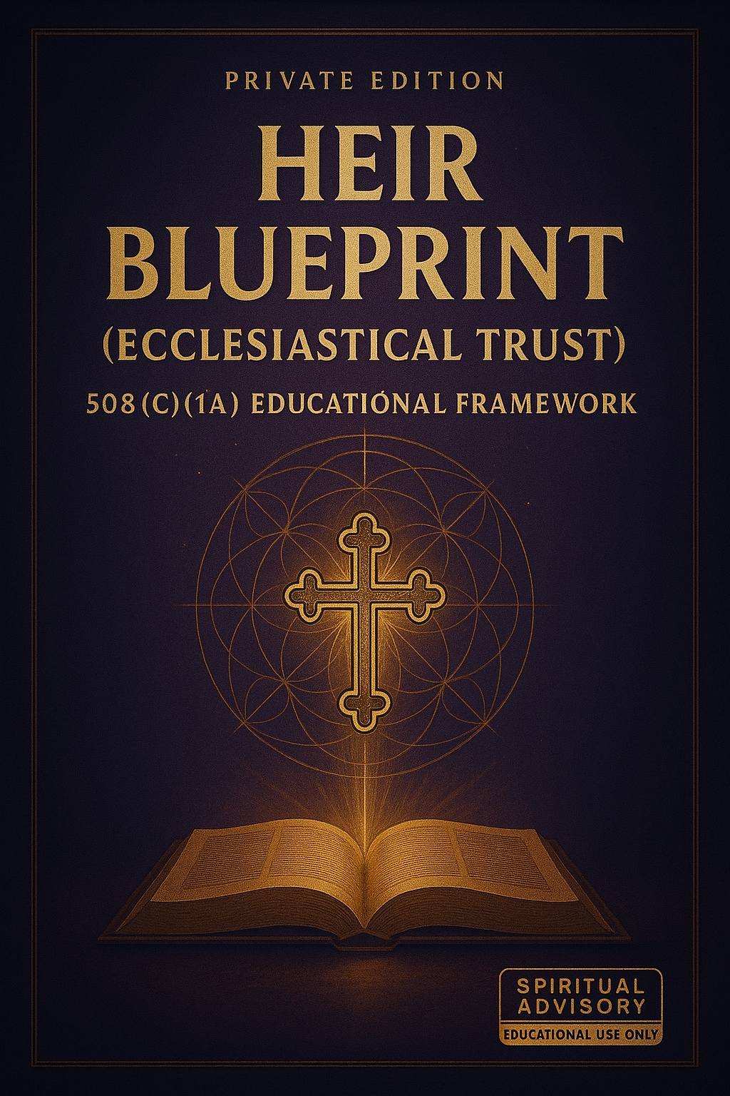 Heir Blueprint (Ecclesiastical Trust)